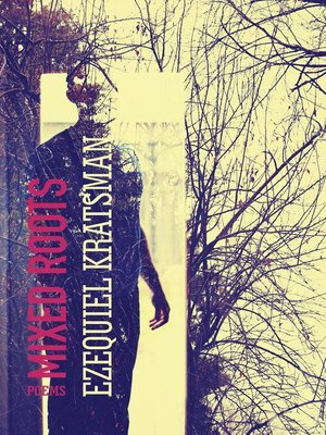 cover image of Mixed Roots Poems